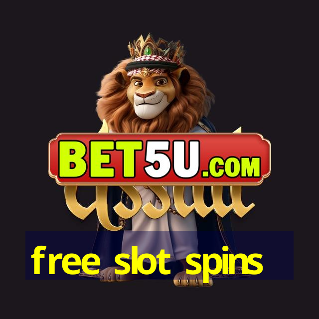 free slot spins